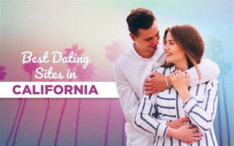 dating sites california